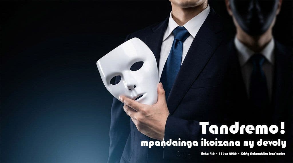 Tandremo, mpandainga ikoizana ny devoly